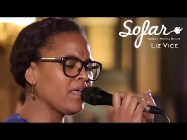 Video: Liz Vice – “Save Me” | Sofar NYC